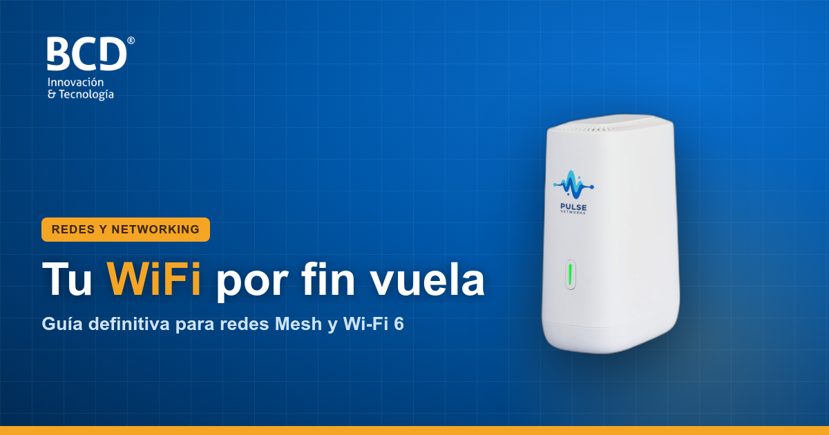 Guía Easy Mesh y Wi-Fi 6: Solucioná tu WiFi lento o con cortes